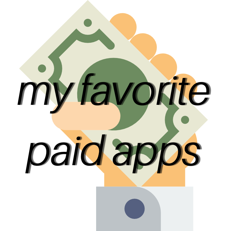 My favorite paid apps for content creation